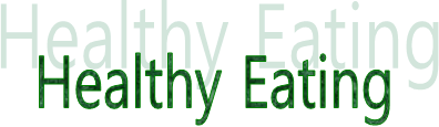 Healthy Eating